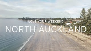 Love your weekend  North Auckland [upl. by Peery]