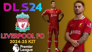 DLS 24 KITS LIVERPOOL 202425 🔴⚪  DLS 24 UPDATE [upl. by Iem]