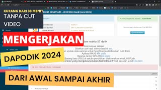 CARA MENGERJAKAN DAPODIK 2024 DARI AWAL SAMPAI AKHIR SELESAI [upl. by Ortiz]