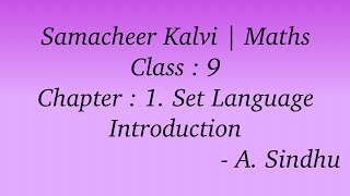 9th Maths Samacheer  Chapter 1  Set Language  Introduction [upl. by Meesaw]