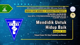 LIVE IBADAH HARI MINGGU X SESUDAH PENTAKOSTA  28 JULI 2024 0600 WIB GPIB Filadelfia Bintaro [upl. by Rednav]