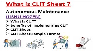 TPM CLIT Sheet  Preventive Maintenance Checksheet  Autonomous Maintenance  Jishu Hozen [upl. by Aggappera]