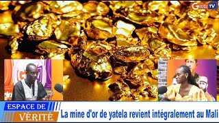 urgent La mine dor de Yatele revient intégralement au Mali [upl. by Enirrok]