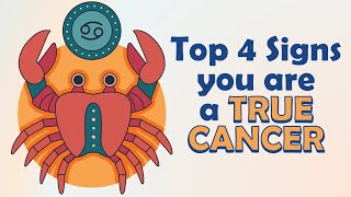 Top 4 Signs you are a TRUE CANCER [upl. by Ube]