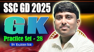 SSC GD 28 FEB 2024 SHIFT  1 GK  SSC GD 2025  SSC GD PRACTICE SET  28 BY RAJESH SIR sscgd2025 [upl. by Adnelg484]