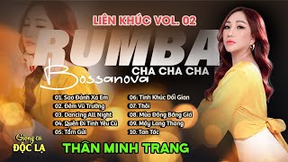 Lk cha cha cha  Rumba hay nhất 2024  Thân Minh TrangGiọng ca Độc Lạ  Đẳng Cấp Cha cha  Rumba [upl. by Persian]