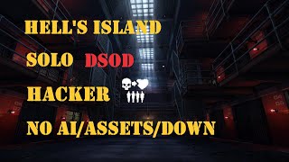 【Payday 2】Hells Island  DSOD   Hacker Solo  No AI  Assets  Down [upl. by Algy933]