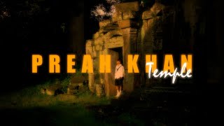 ប្រសាទព្រះខ័ន PREAH KHAN Temple  ShortFilm​4K A6300 [upl. by Euqinorev558]