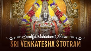 Sri Venkatesha Stotram  Soulful Meditation Music  One Hour Loop  ISKCON Bangalore [upl. by Takeshi]