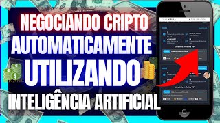 INTELIGÊNCIA ARTIFICIAL NEGOCIANDO CRIPTOMOEDAS E CONTRATOS INTELIGENTES PAGANDO USDT [upl. by Loferski524]