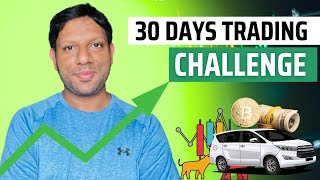 I took Challenge to buy dream car  30 Days trading Challenge  token2049 EXCEL LIST Update [upl. by Gingras]