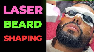 Laser Hair Removal Treatment  Beard Shaping  Beard Style [upl. by Emera]