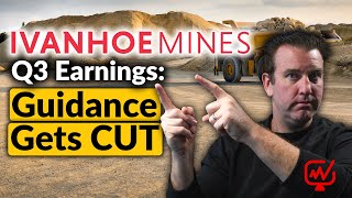 Ivanhoe Q3 Earnings Guidance Gets CUT [upl. by Antipas]