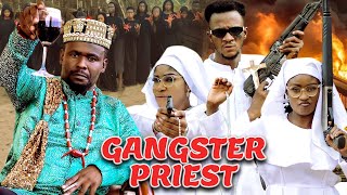 GANGSTER PRIEST  ZUBBY MICHAEL  BROWNY IGBOEGU  TC VIRUS  LATEST NOLLYWOD MOVIES 2024 [upl. by Anua]