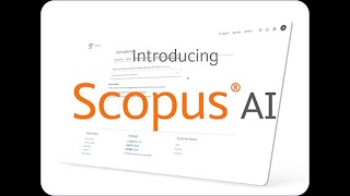 Unveiling Scopus AI Revolutionizing Academic Research with Artificial Intelligence [upl. by Ennayrb]