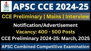 APSC CCE 202425 Notification  Vacancy  Preliminary [upl. by Langston267]