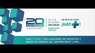 20a Convención Centros Cambiarios y Transmisores de Dinero 2022 [upl. by Nylcoj]