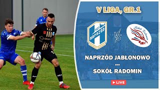 NAPRZÓD GREENPACK JABŁONOWO POM  SOKÓŁ RADOMIN  V LIGA GR1 [upl. by Dorine508]