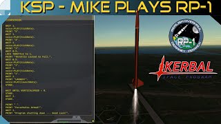 Basic Automation w kOS  Mike Plays RP1 6  KERBAL SPACE PROGRAM [upl. by Tabbatha]