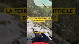 LA FERRATA PIÙ DIFFICILE D’ITALIA 🇮🇹🧗🏻‍♂️ [upl. by Nov]