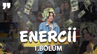 ENERCİİ  1BÖLÜM [upl. by Jaye]