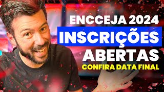 ENCCEJA 2024  INSCRIÇÕES ABERTAS [upl. by Imekawulo745]