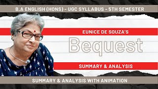 Bequest by Eunice de Souza  Line by Line Summary amp Analysis  BA English 5th Sem  Womens Writing [upl. by Yllaw]