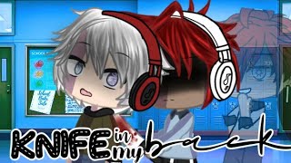 「Gacha Life 」the knife in my back  glmv  shiro amp eddie [upl. by Anined822]