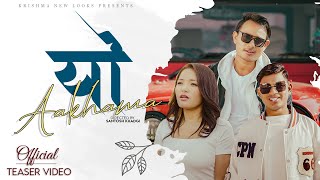 Yo Aakhama  Song Teaser 2023  Jawahir Guru Prince Arya Gurung Santosh Khadgi Anjila Regmi [upl. by Aicil676]