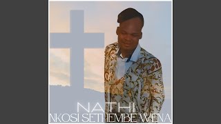 Nkosi Sethembe Wena [upl. by Ymme]