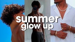 how to glow up this summer as a guy no bs [upl. by Rooke105]