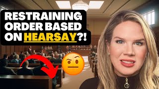 HearsayBased Restraining Orders What You Need to Know [upl. by Drofhsa]