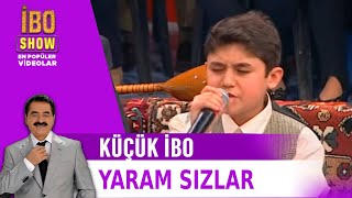 İbo Show  Küçük İbo Yaram Sızlar [upl. by Lynde]