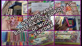 INSUMOS PARA BISUTERIA DONDE COMPRAR CDMXSARA DICE [upl. by Kit]