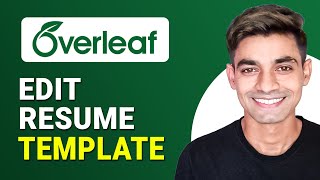 How To Edit Overleaf Resume Template Easy Way [upl. by Gnoix453]