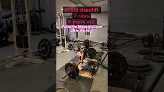 170lb deadlift 7 reps 9 years old shorts deadlift gym gymgirl gymlife fitness sophiebell [upl. by Isnam425]