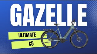 GAZELLE ULTIMATE C5 Ebike [upl. by Ynneg]