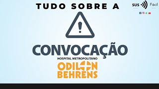 TUDO SOBRE A CONVOCAÇÃO DOS APROVADOS NO CONCURSO DO HOSPITAL ODILON BEHRENS EM BELO HORIZONTE [upl. by Nerret]