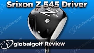 Srixon Z 545 Driver  GlobalGolf Review [upl. by Llewsor]