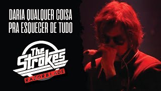 The Strokes  Razorblade Legendado em Português [upl. by Einiar]