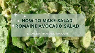 ROMAINE AVOCADO SALAD [upl. by Esile]