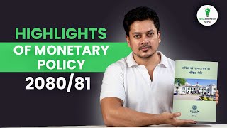 मौद्रिक नीति MONETARY POLICY 208081  Monetary Policy 2080 81 Highlights Explained [upl. by Keith]