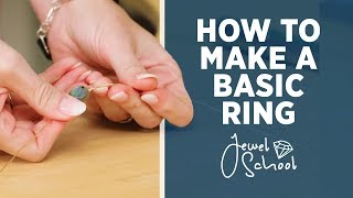 How to Make a Basic Ring  Jewelry 101 [upl. by Greeley]