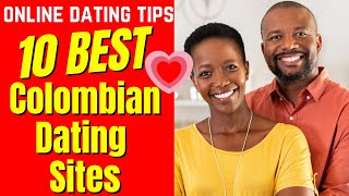 ❤️ 10 BEST Colombian Dating Sites 2024 [upl. by Youngman]