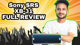 Sony SRS XB31 Xtra Bass Speaker  FULL REVIEW 🔥 [upl. by Eniarral]