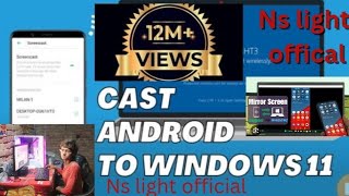 Android mobile phone screen cast to PC computer laptop 💻Nslightoffical [upl. by Enileuqkcaj618]