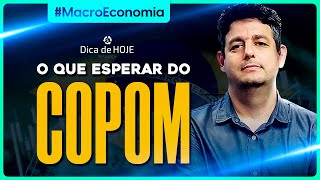 O que esperar do COPOM [upl. by Celina]