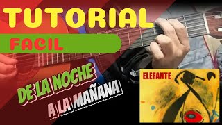 Elefante  De la noche a la mañana Intro con tablatura guitarra [upl. by Serge]