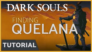 Dark Souls  How to Find the Pyromancy Trainer Quelana of Izalith [upl. by Corly]