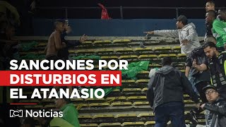 Cerrar el Atanasio y otras sanciones por disturbios durante Nacional vs Junior en Medellín [upl. by Bernarr736]